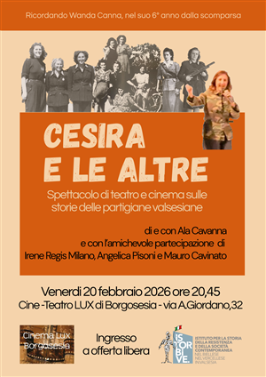 Cesira e le altre - Spettacolo teatrale e cinema sulle storie delle partigiane valsesiane