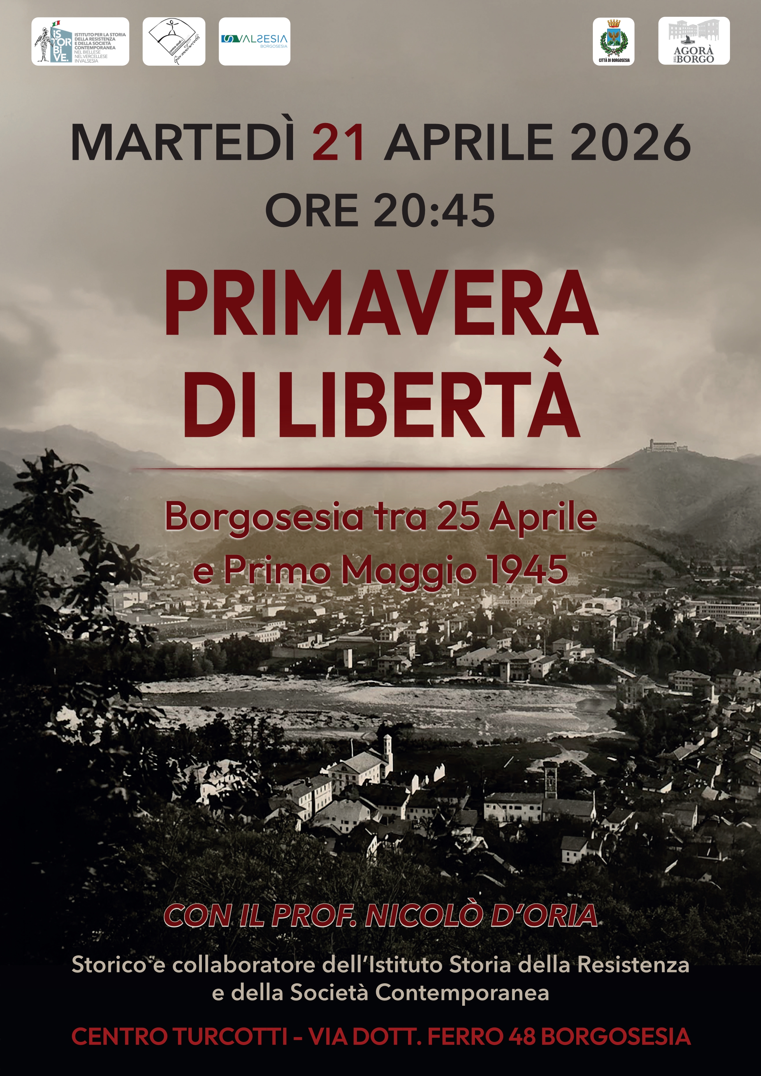 Primavera di libertà - Borgosesia tra 25 Aprile e Primo Maggio 1945